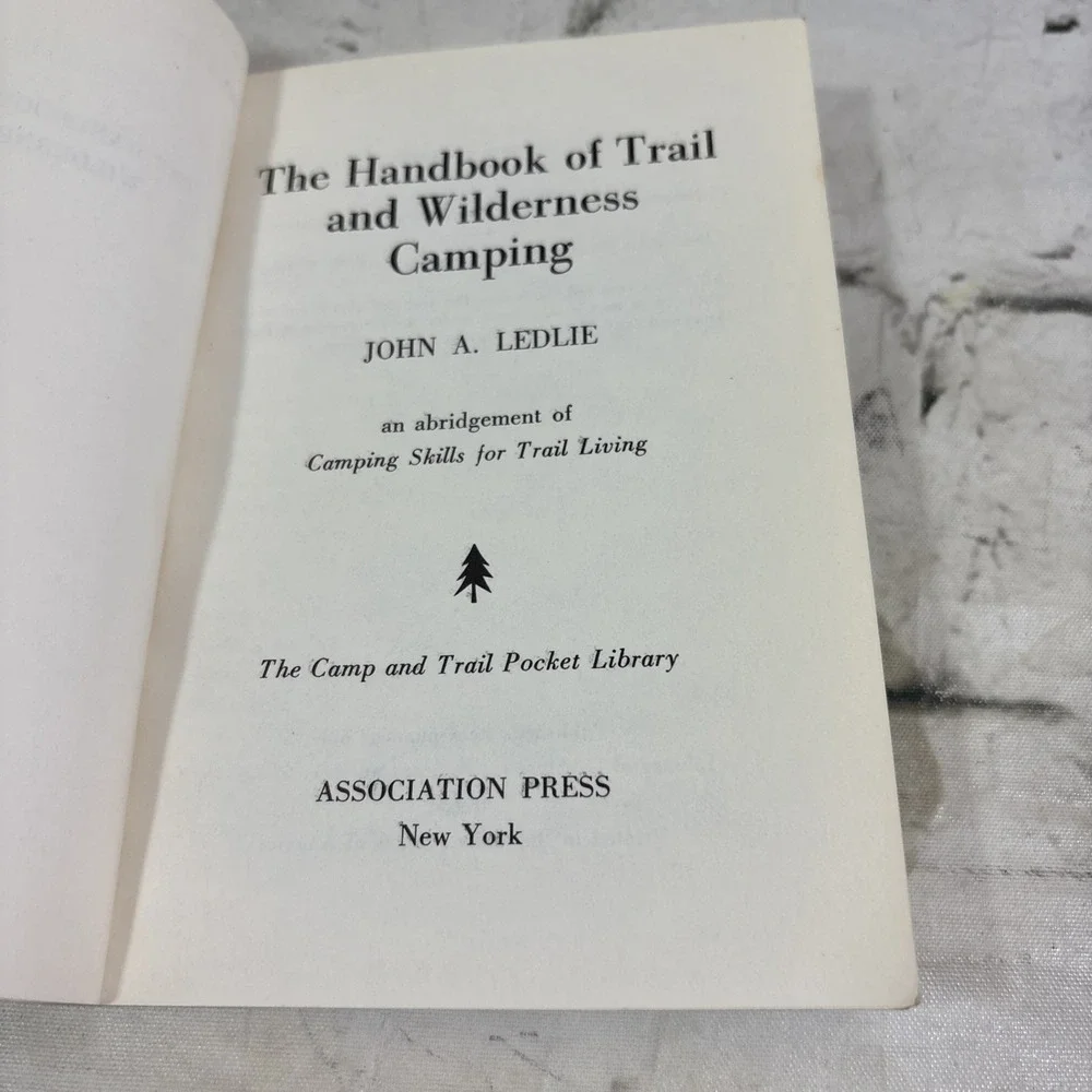 The handbook of trail and Wilderness Camping by John A. Ledlie